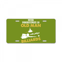 Never Underestimate An Old Man Who Plays Billiards License Plate | Artistshot