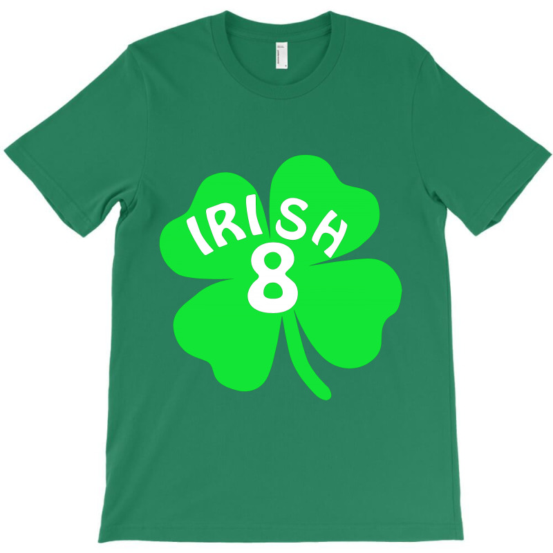 Irish 8 T-shirt | Artistshot