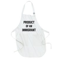 Product Of An Immigrant Full-length Apron | Artistshot