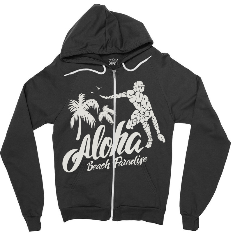 Aloha Beach Paradise Zipper Hoodie by Chiks | Artistshot