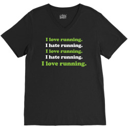 I Love Running I Hate Running V-Neck Tee | Artistshot