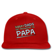 Great Dads Get Promoted To Papa Printed Hat | Artistshot