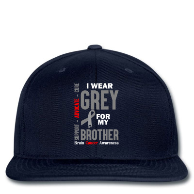 I Wear Grey For My Brother (brain Cancer Awareness) Dtg Snapback Designed By Tshiart
