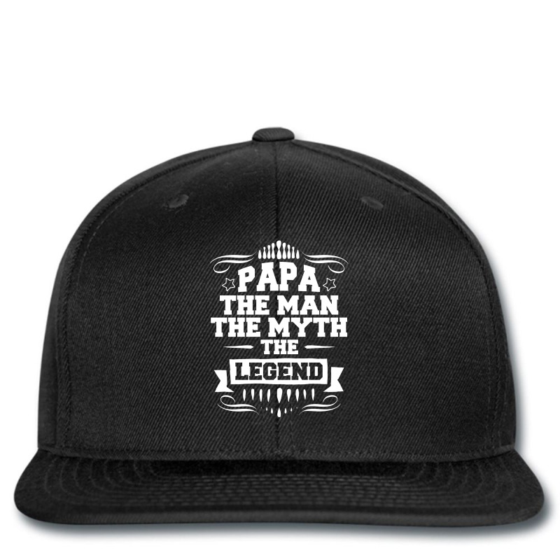 Papa The Man The Myth The Legend Printed Hat | Artistshot