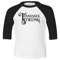 Tennessee Strong Toddler 3/4 Sleeve Tee | Artistshot