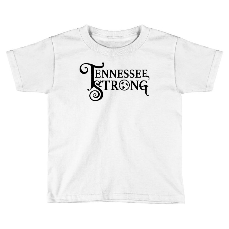 Tennessee Strong Toddler T-shirt | Artistshot