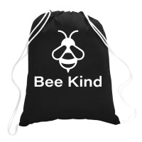 Bee Kind Drawstring Bags | Artistshot