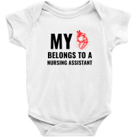 Nursing Assistant Funny Heart Baby Bodysuit | Artistshot