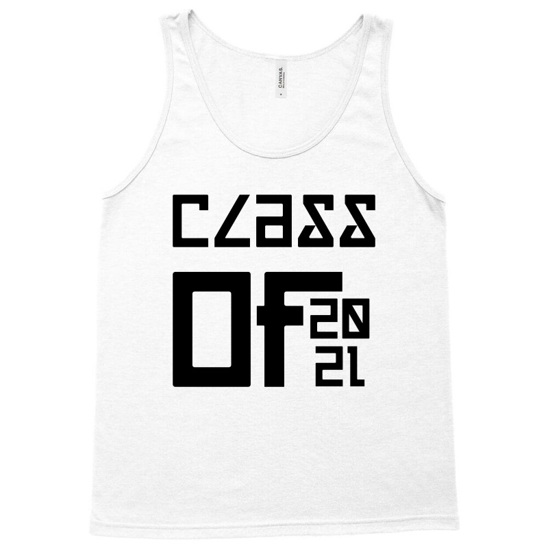 Class Of 2021 Tank Top | Artistshot