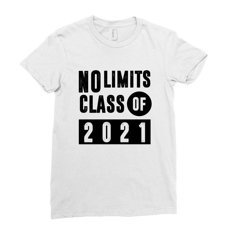 No Limits Class Of 2021 Ladies Fitted T-shirt | Artistshot