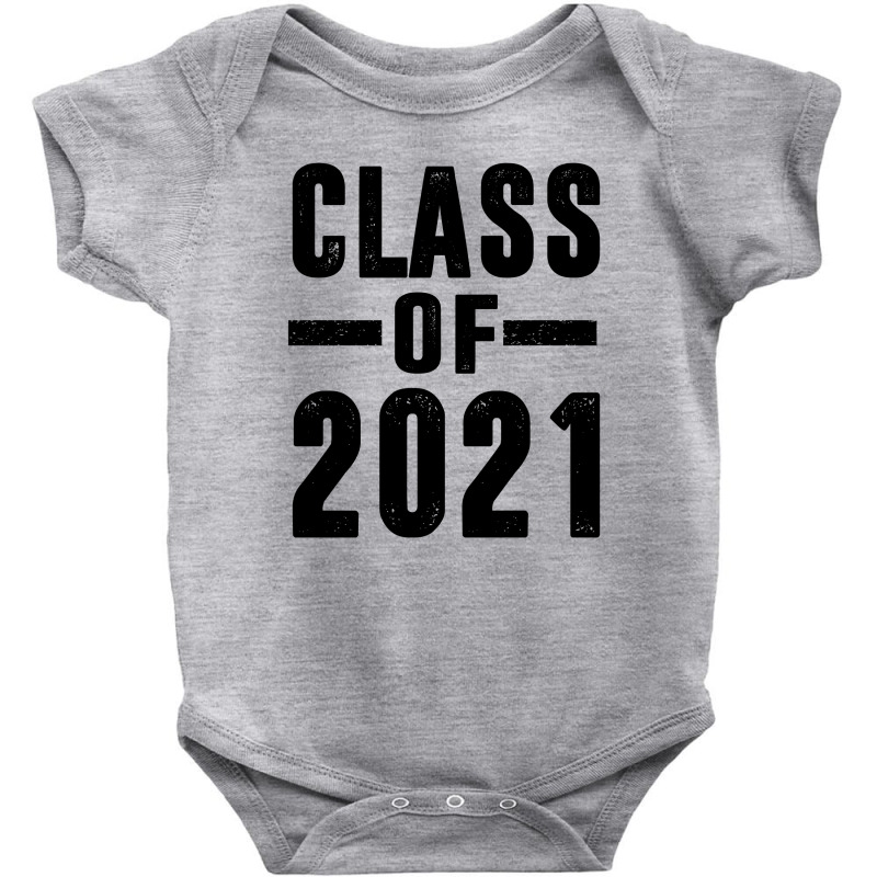 Class Of 2021 - Graduaton Baby Bodysuit | Artistshot