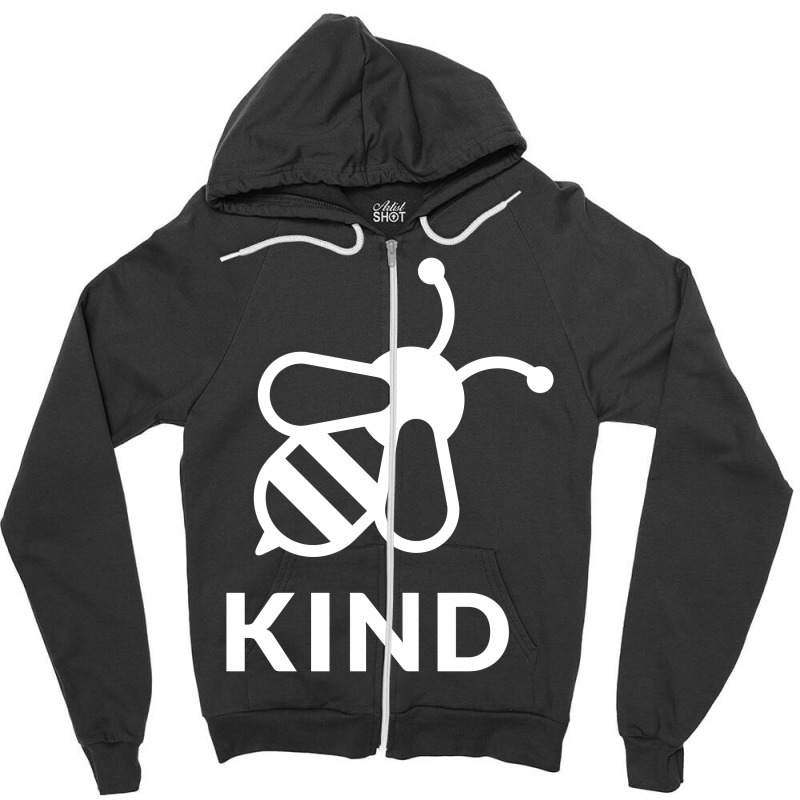 Bee Kind Zipper Hoodie | Artistshot