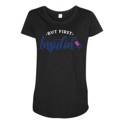 first insulin Maternity Scoop Neck T-shirt | Artistshot