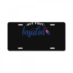first insulin License Plate | Artistshot