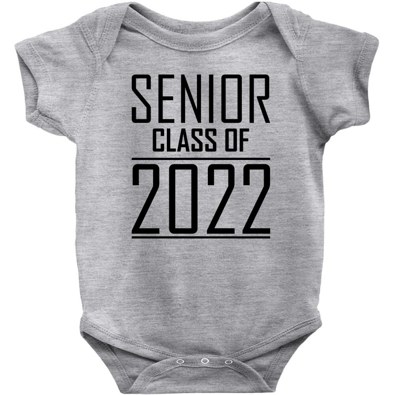 Senior Class Of 2022 Baby Bodysuit | Artistshot