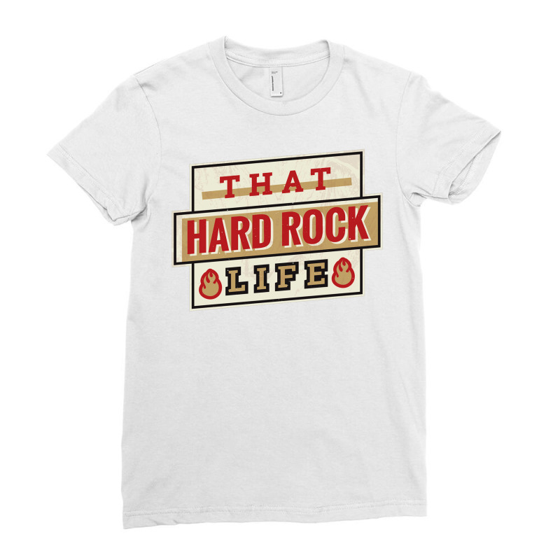 Hard Rock Life Ladies Fitted T-shirt | Artistshot
