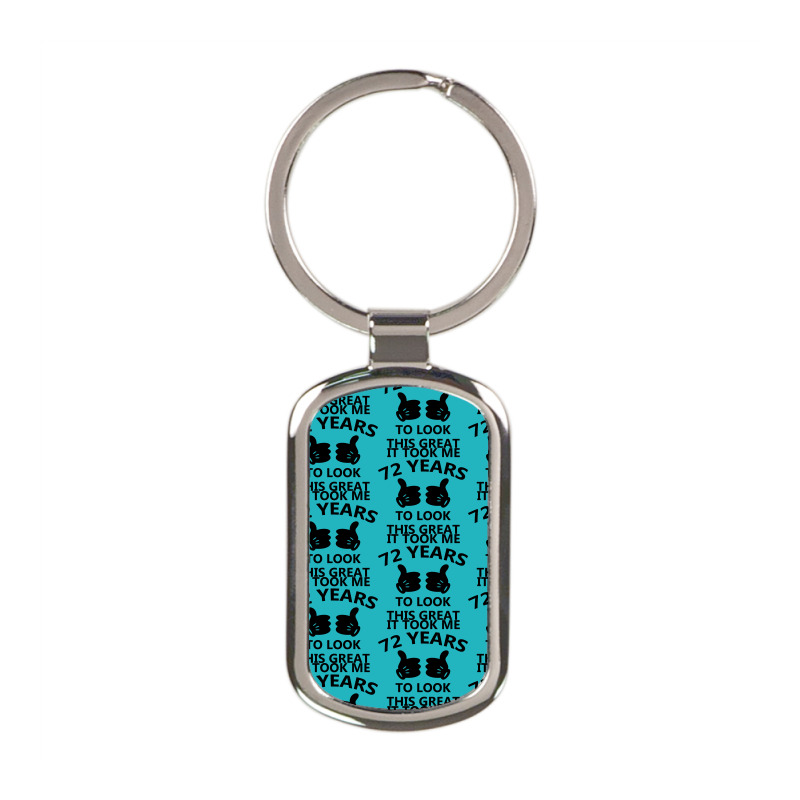 It Took Me 72 Years To Look This Great Rectangle Keychain | Artistshot