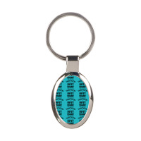 Not Everyone Looks This Good At Fifty Eight Oval Keychain | Artistshot