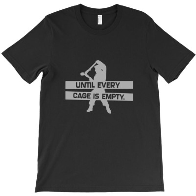 Until Every Cage Is Empty T-shirt Designed By Mdk Art