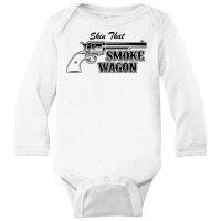 Skin That Smokewagon Long Sleeve Baby Bodysuit | Artistshot