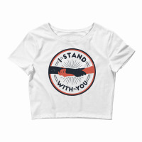 I Stand With You Black Lives Matter Crop Top | Artistshot