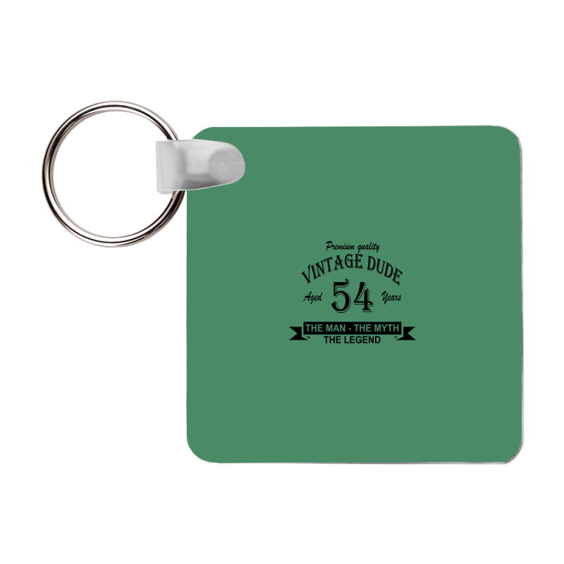 Aged 54 Years Frp Square Keychain | Artistshot