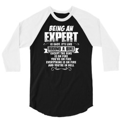 being an expert 3/4 Sleeve Shirt | Artistshot