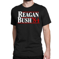 Reagan Bush 84 Classic T-shirt | Artistshot