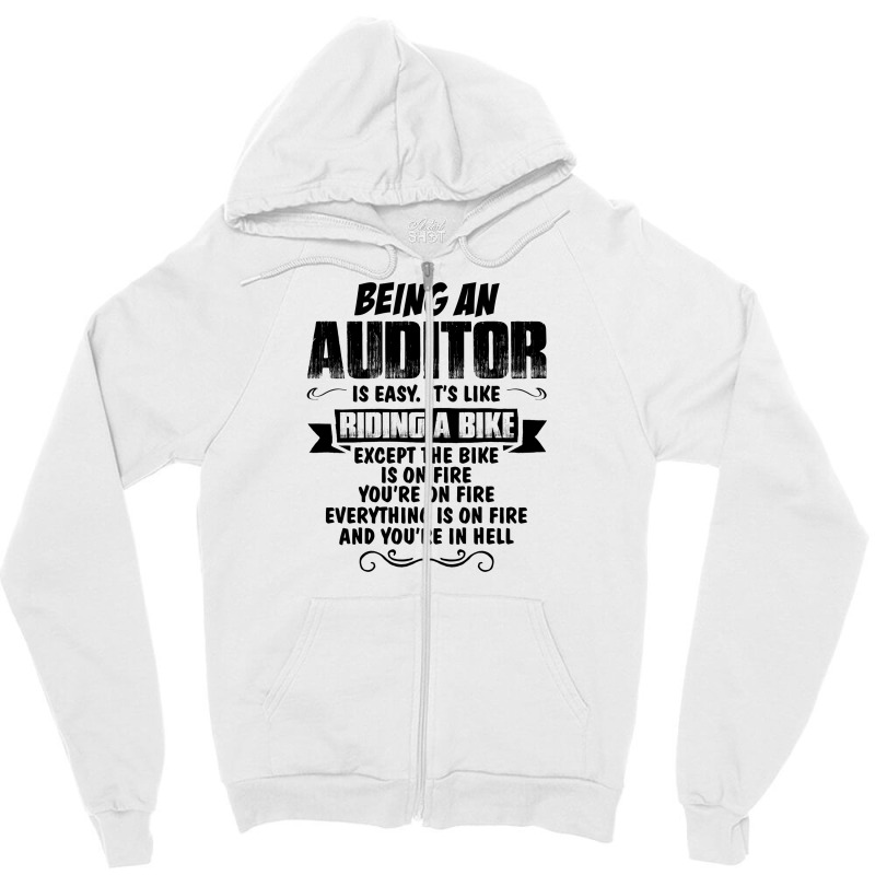 Being An Auditor Copy Zipper Hoodie | Artistshot