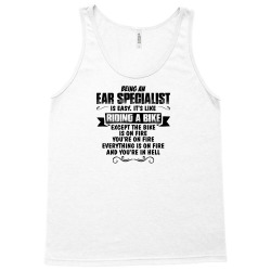 being an ear specialist copy Tank Top | Artistshot