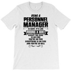 being a personnel manager copy T-Shirt | Artistshot