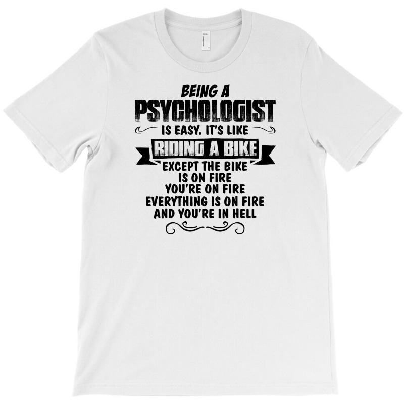Being A Psychologist Copy T-shirt | Artistshot