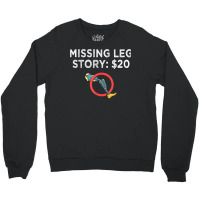 Leg Prosthetic Gift Leg Amputation Amputee T Shirt Crewneck Sweatshirt | Artistshot