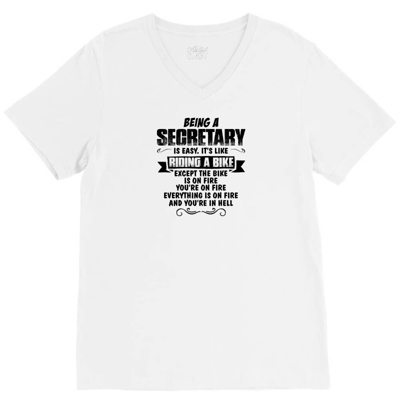 Being A Secretary Copy V-neck Tee | Artistshot