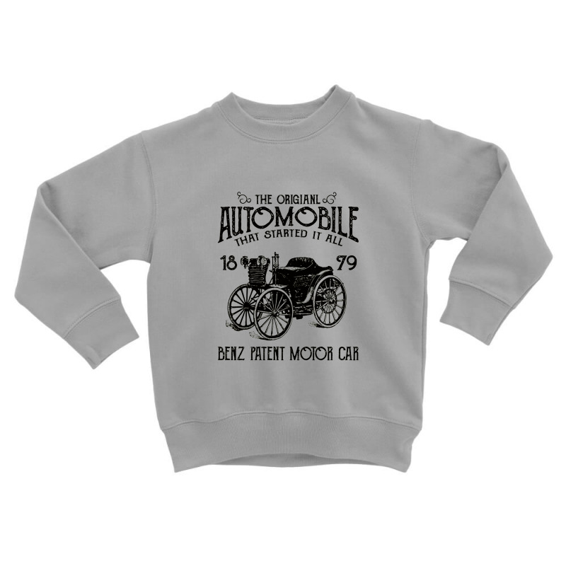 Benz   The Original Automobile   Antique Car Toddler Sweatshirt by yaktubu | Artistshot