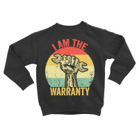 I Am The Warranty Broken Diesel Truck Mechanic Fix Myself Pullover Hoo Toddler Sweatshirt | Artistshot