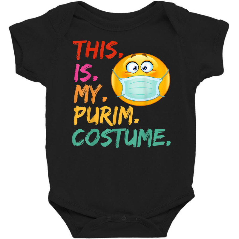 This Is My Purim Costume Funny Jewish Face Mask T Shirt Baby Bodysuit | Artistshot