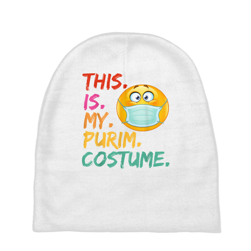 This Is My Purim Costume Funny Jewish Face Mask T Shirt Baby Beanies | Artistshot