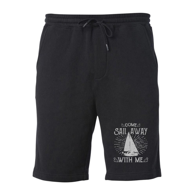 Come Sail Away With Me Fleece Short | Artistshot