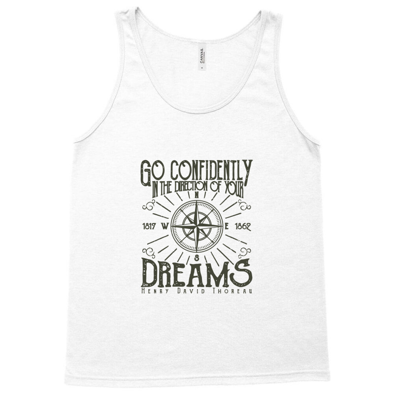 Go Confidently In The Direction Of Your Dreams, Vintage Retro Design Tank Top | Artistshot