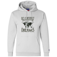 Go Confidently In The Direction Of Your Dreams, Vintage Retro Design Champion Hoodie | Artistshot