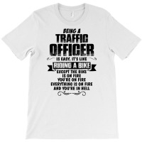 Being A Traffic Officer Copy T-shirt | Artistshot
