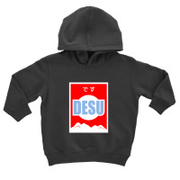 Desu  3 Toddler Hoodie | Artistshot