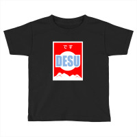 Desu  3 Toddler T-shirt | Artistshot