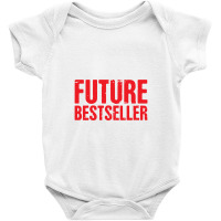 Future Bestseller Baby Bodysuit | Artistshot