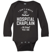 Hospital Chaplain Shirt Job Title Gift Long Sleeve Baby Bodysuit | Artistshot