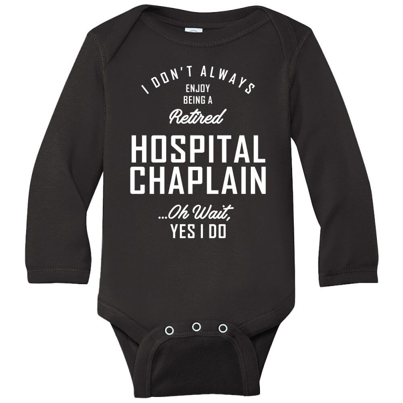 Hospital Chaplain Shirt Job Title Gift Long Sleeve Baby Bodysuit by cidolopez | Artistshot