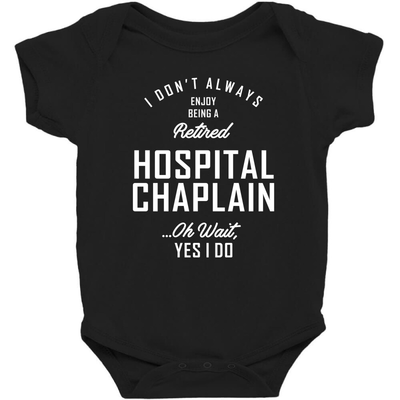 Hospital Chaplain Shirt Job Title Gift Baby Bodysuit by cidolopez | Artistshot