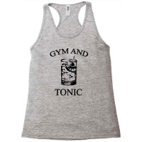 Gym And Tonic [tw] Racerback Tank | Artistshot