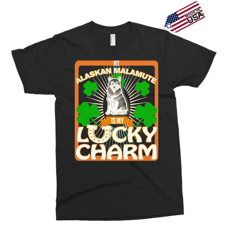 Alaskan Malamute T  Shirt My Alaskan Malamute Is My Lucky Charm   Gift Exclusive T-shirt | Artistshot